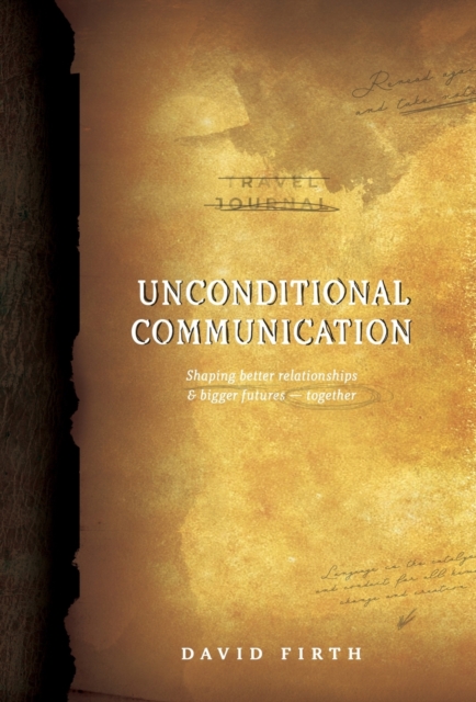 Unconditional Communication