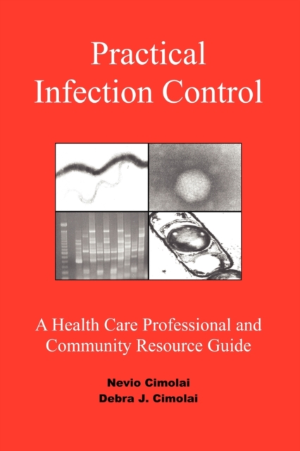 Practical Infection Control