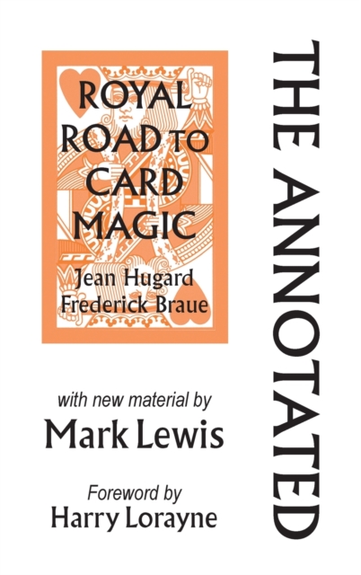 Annotated Royal Road to Card Magic