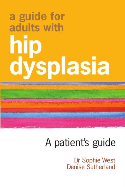 Guide for Adults with Hip Dysplasia