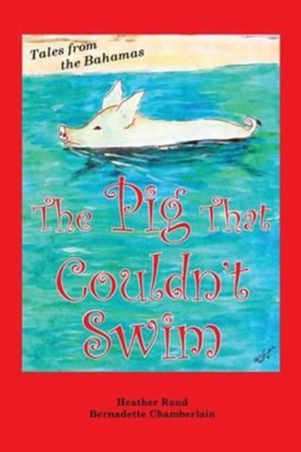 Pig That Couldn't Swim