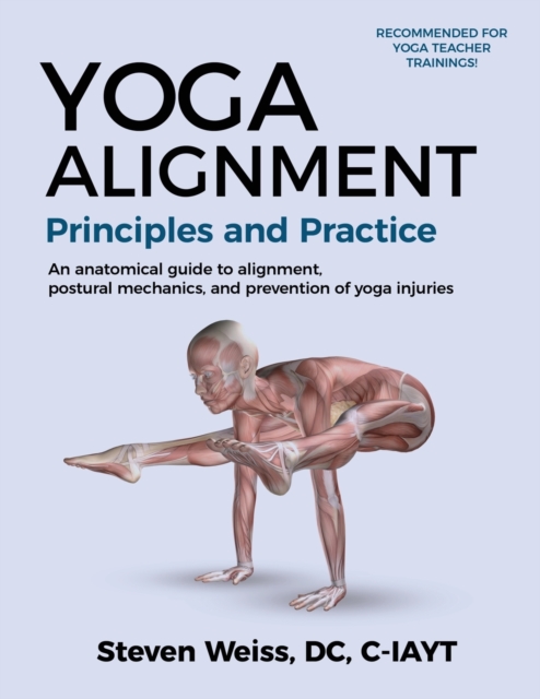 Yoga Alignment Principles and Practice Four-Color edition