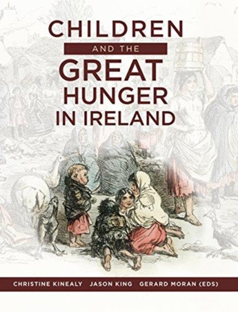 Children and the Great Hunger in Ireland