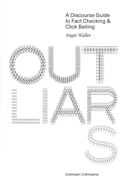 Outliars: A Discourse Guide to Fact-Checking and Click-Baiting