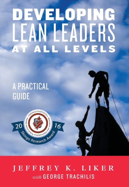 Developing Lean Leaders at All Levels