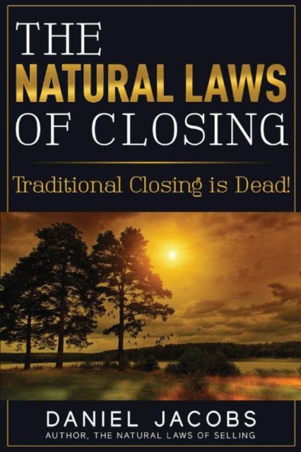 Natural Laws Of Closing