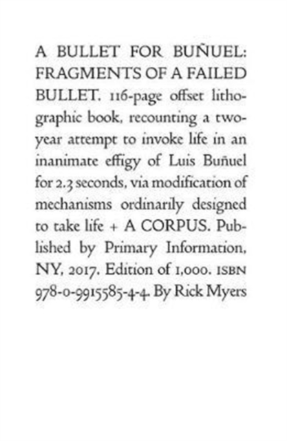 Rick Myers: A Bullet for Bunuel