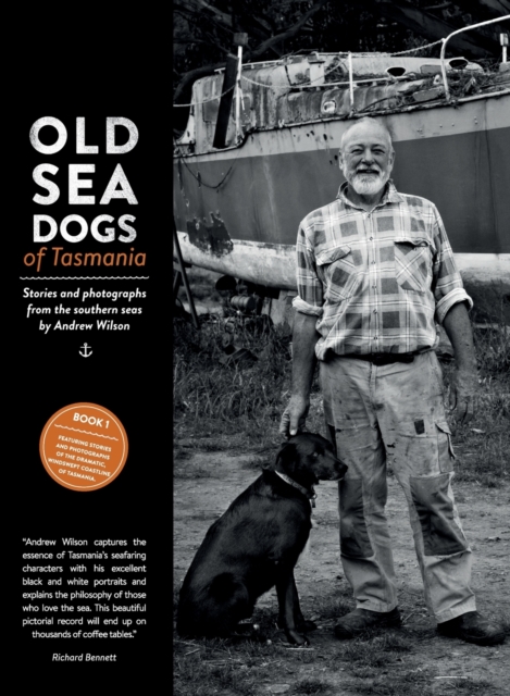 Old Sea Dogs of Tasmania Book 1