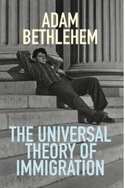 Universal Theory of Immigration