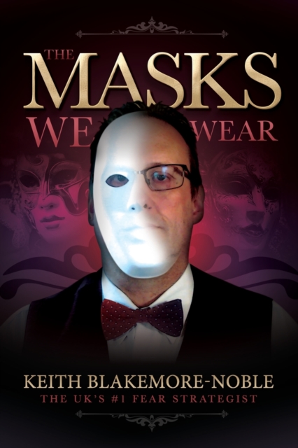 Masks We Wear