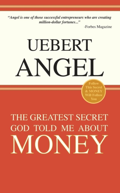 Greatest Secret God Told Me about Money