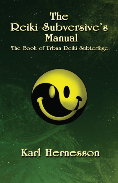 Reiki Subversive's Manual