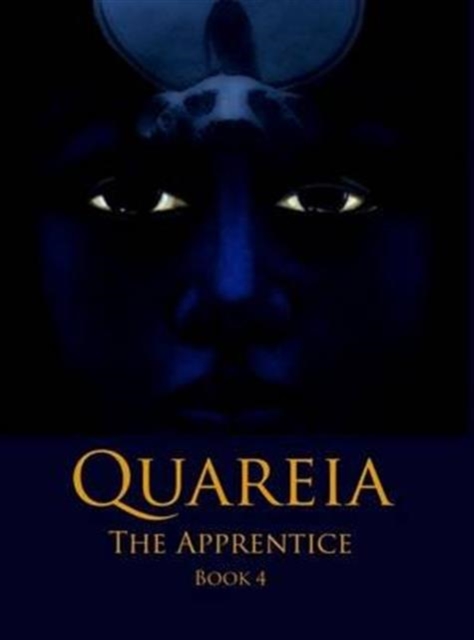 Quareia the Apprentice Book Five