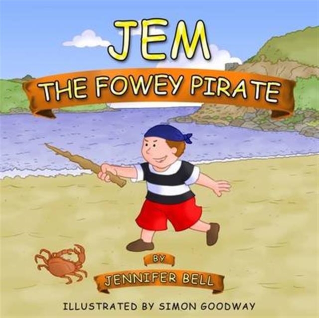 Jem the Fowey Pirate