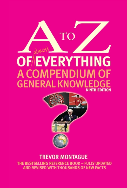 A to Z of almost Everything