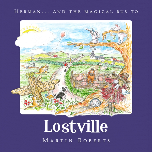 Herman and the Magical Bus to...LOSTVILLE