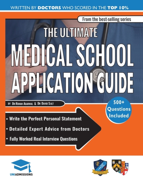 Ultimate Medical School Application Guide
