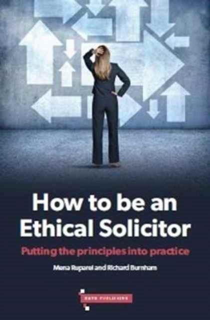 How to be an Ethical Solicitor