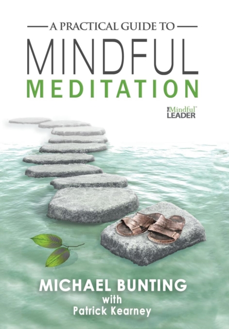 Practical Guide to Mindful Meditation