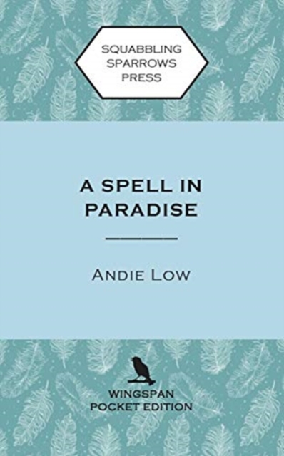 A Spell in Paradise