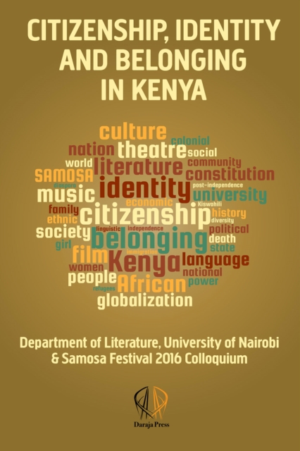 Citizenship, Identity And Belonging In Kenya