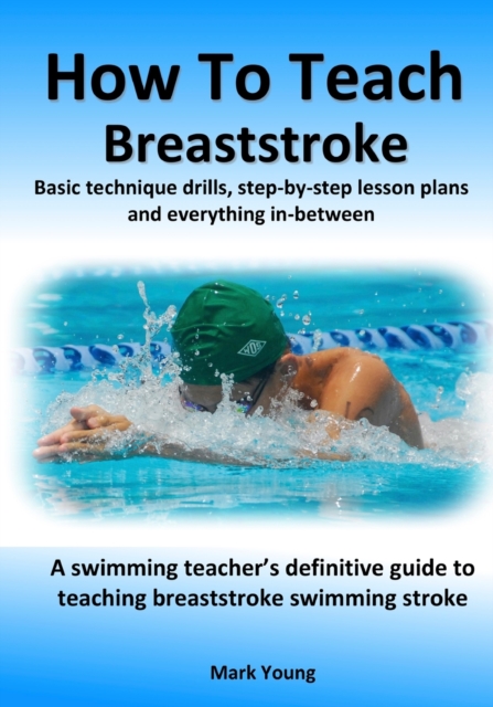 How To Teach Breaststroke