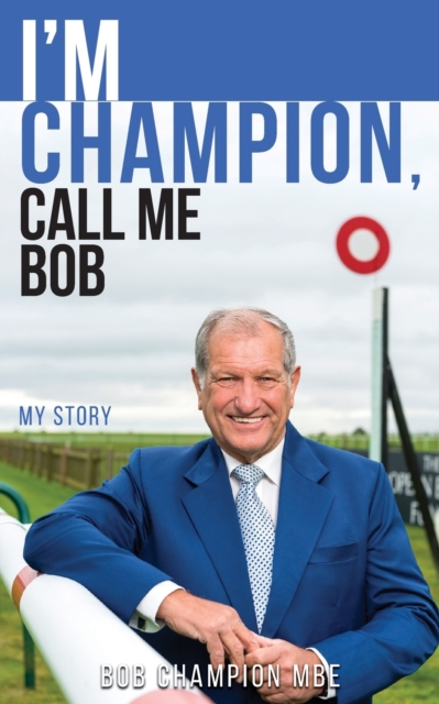 I'm Champion, Call Me Bob