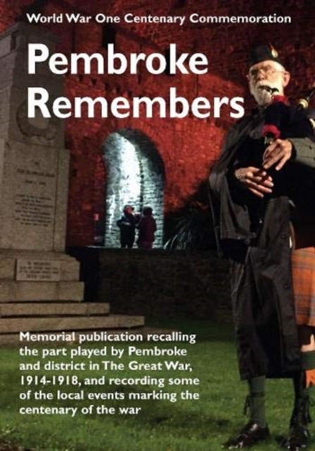 World War One Centenary Commemoration  Pembroke Remembers