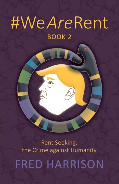 #WeAreRent Book 2 Rent seeking