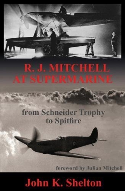R. J. Mitchell at Supermarine