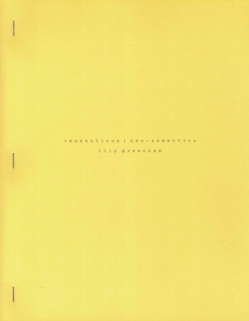 Tendentious Neo-Semantics