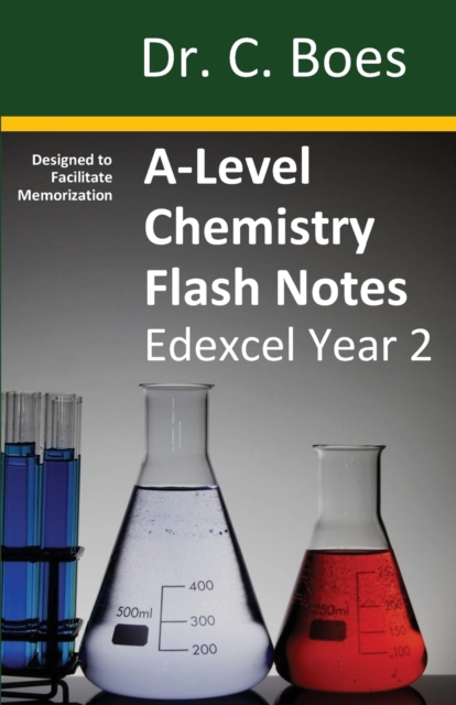 A-Level Chemistry Flash Notes Edexcel Year 2