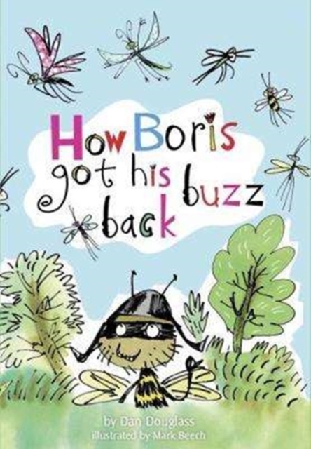 HOW BORIS GOT HIS BUZZ BACK