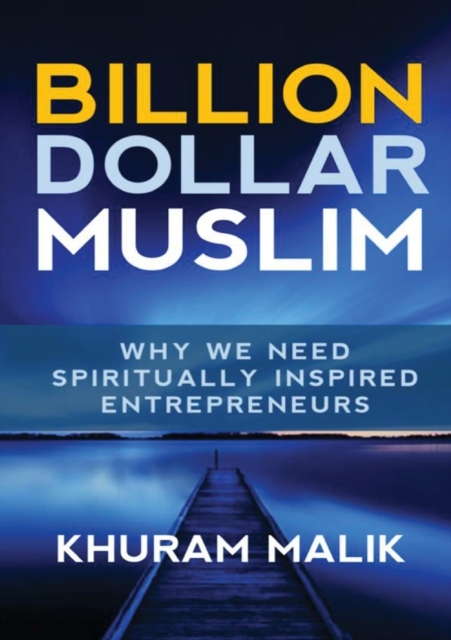 Billion Dollar Muslim