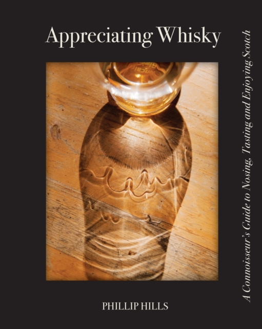 Appreciating Whisky