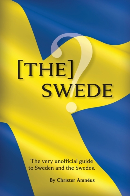 [The] Swede
