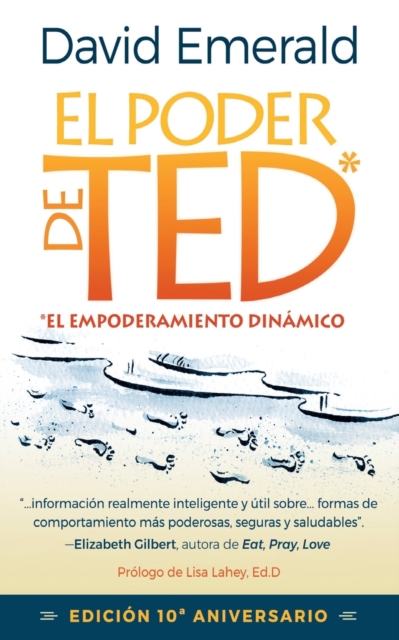 El Poder de TED* (*El Empoderamiento Dinamico)