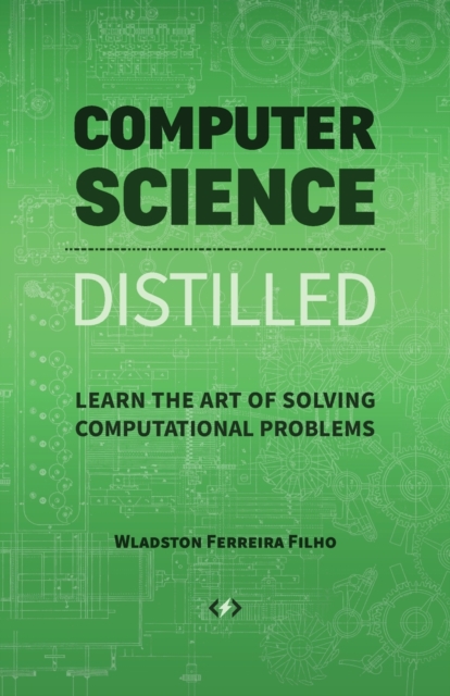 Computer Science Distilled