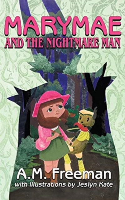 Marymae and the Nightmare Man