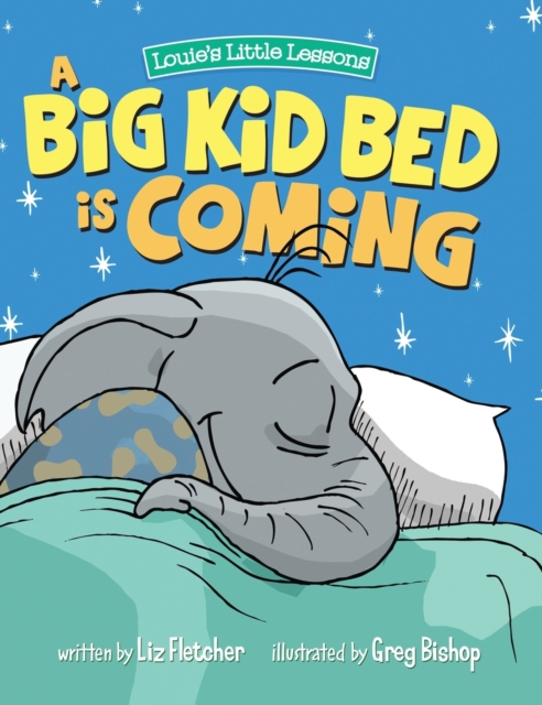 Big Kid Bed is Coming