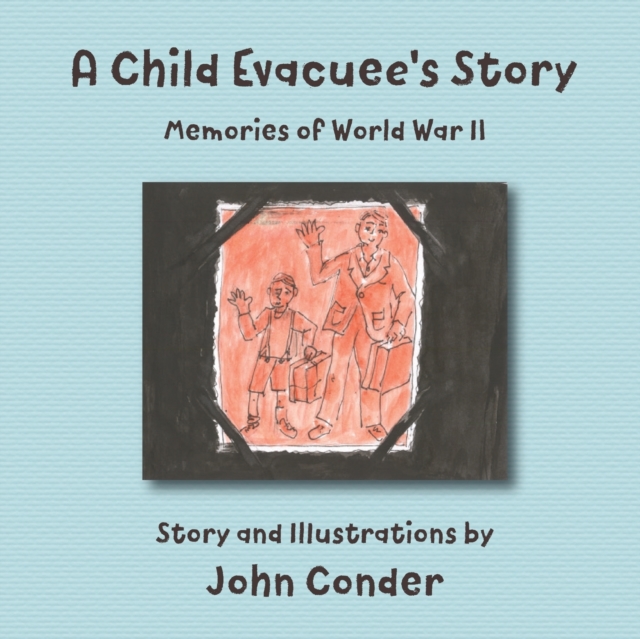 Child Evacuee's Story