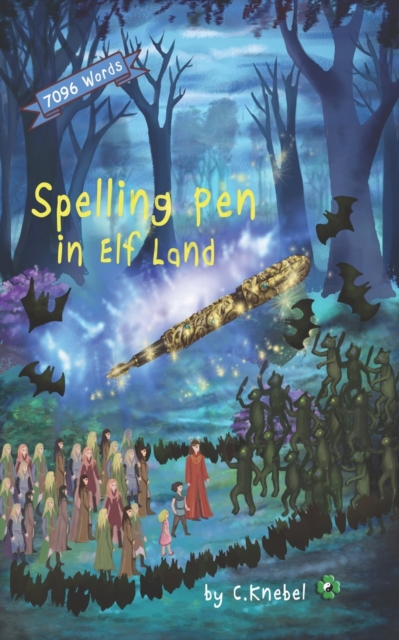 Spelling Pen - In Elf Land