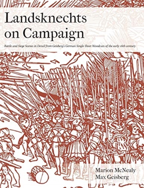Landsknechts on Campaign