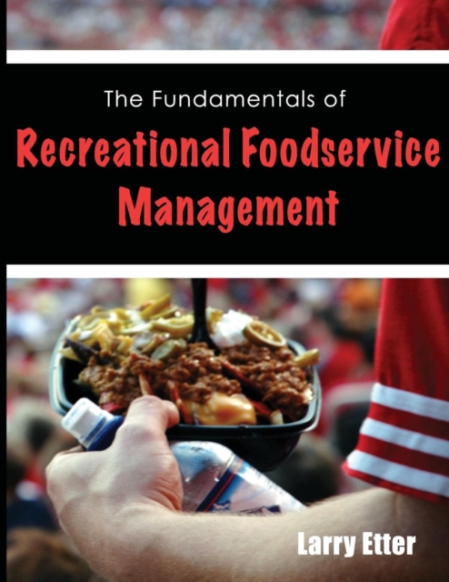 Fundamentals of Recreational Foodservice Management