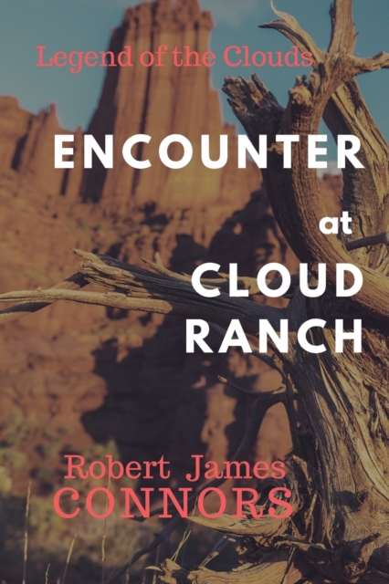 Encounter at Cloud Ranch