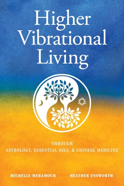 Higher Vibrational Living