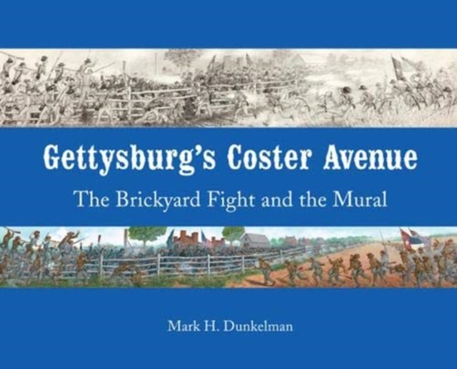 Gettysburg'S Coster Avenue