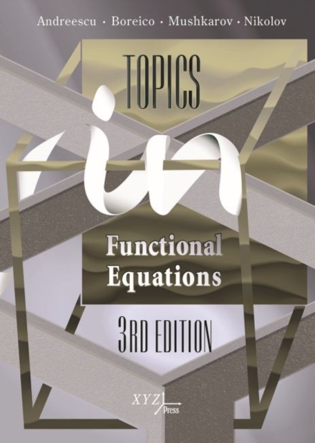 Topics in Functional Equations