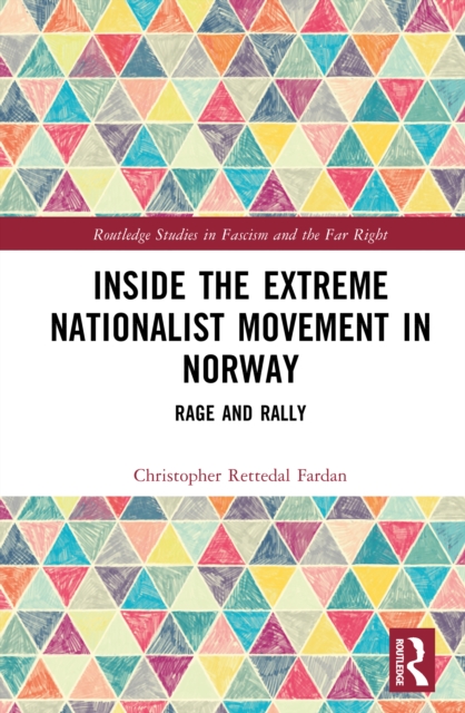 Inside the Extreme Nationalist Movement in Norway