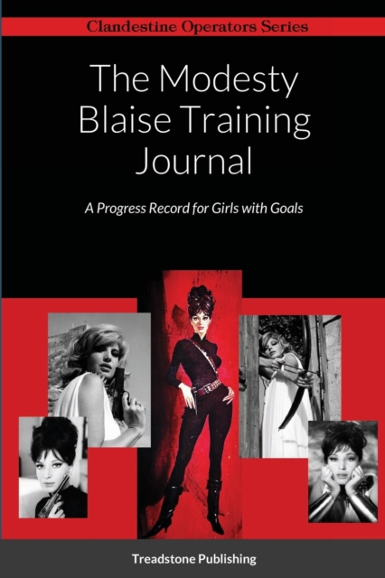 Modesty Blaise Training Journal